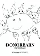 Donorbarn af Emma Grønbæk