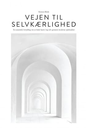 Vejen til selvkærlighed af Kirsten Brink