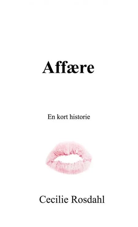 Affære af Cecilie Rosdahl