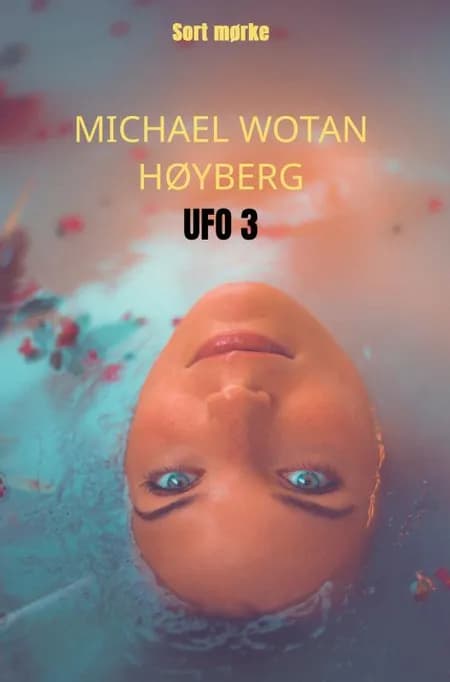 UFO 3 af Michael wotan Høyberg