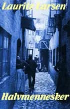 Halvmennesker af Lauritz Larsen