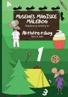 Musenes Magiske Malebog - Bagedyst og Campingtur af Cathrine Filippa