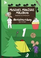 Musenes Magiske Malebog - Bagedyst og Campingtur
