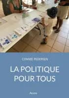 La politique pour tous af Connie Pedersen