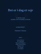 Det er i dag et vejr
