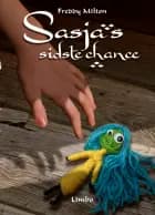 Sasjas sidste chance af Freddy Milton