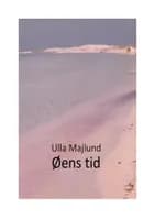 Øens tid af Ulla Majlund