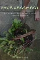 Hverdagsmagi af Kaja Lycke Gleerup