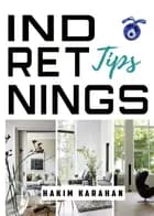 Indretningstips af Hakim Karahan
