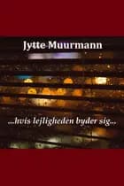 Hvis lejligheden byder sig
