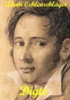 Digte af Adam Oehlenschläger