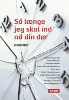 Så længe jeg skal ind ad din dør