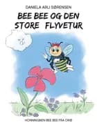 Bee Bee og den store flyvetur