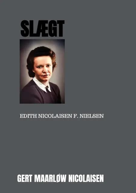 Slægt af Gert Maarløw Nicolaisen