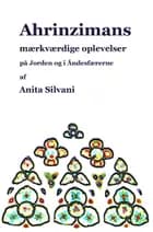 Ahrinzimans mærkværdige oplevelser