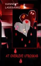 At overleve utroskab af Hanne Ladegaard
