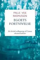 Egoets fortvivelse af Palle Veje Rasmussen