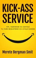 KICK-ASS SERVICE