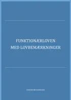 Funktionærloven med lovbemærkninger