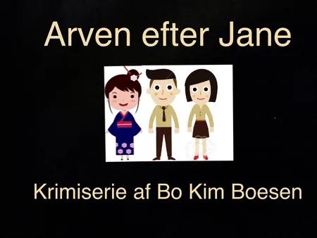 Arven efter Jane af Bo Kim Boesen