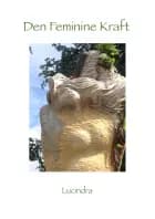Den feminine kraft af Lucindra Light