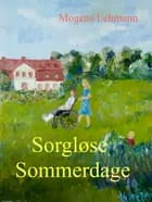 Sorgløse Sommerdage af Mogens Lehmann
