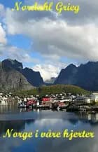 Norge i våre hjerter