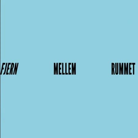 Fjern mellem rummet af Pelle Højer-Pedersen