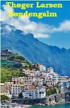 Søndengalm af Thøger Larsen