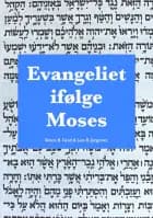 Evangeliet ifølge Moses