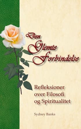 Den Glemte Forbindelse af Sydney Banks