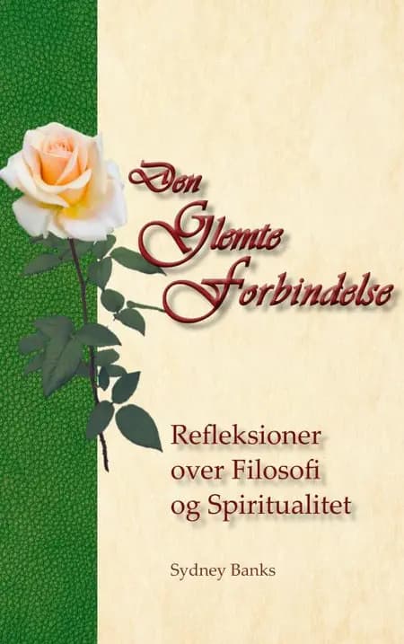 Den Glemte Forbindelse af Sydney Banks