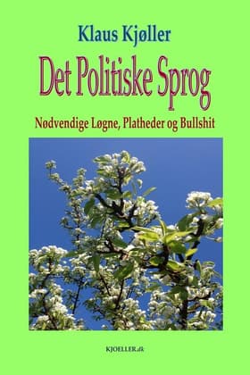 Det politiske sprog af Klaus Kjøller