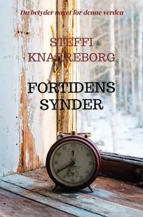 Fortidens synder af Steffi Refsbæk Knarreborg