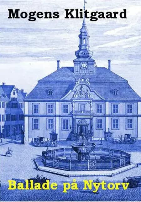 Ballade på Nytorv af Kim N. Jensen