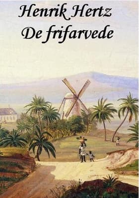 De Frifarvede af Henrik Hertz