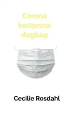 Corona kortprosa dagbog