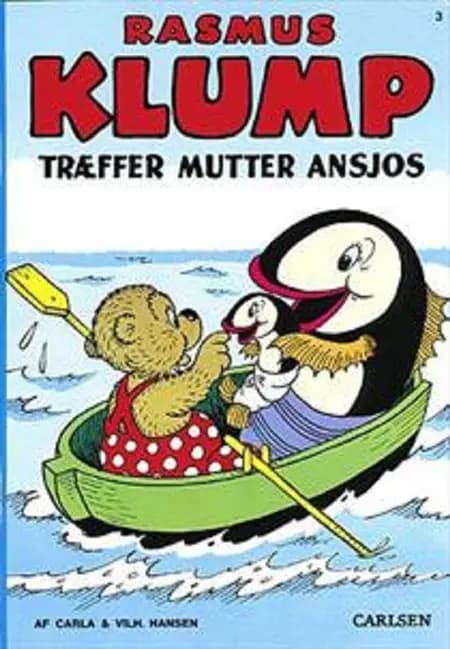 Rasmus Klump træffer mutter Ansjos af Vilhelm Hansen