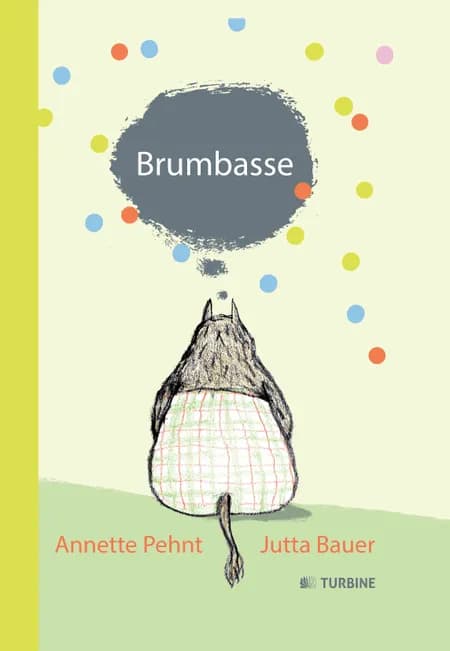 Brumbasse af Annette Pehnt