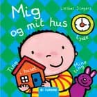 Mig og mit hus