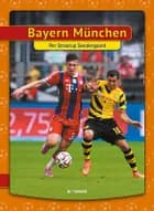 Bayern München af Per Straarup Søndergaard