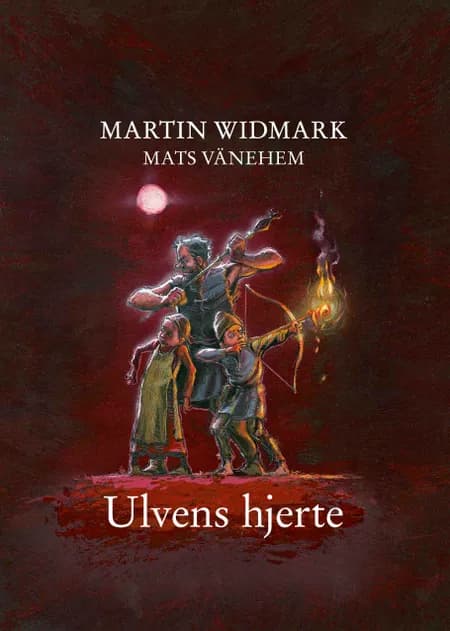 Ulvens hjerte af Martin Widmark