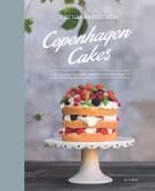 Copenhagen cakes af Cecilia Fahlström
