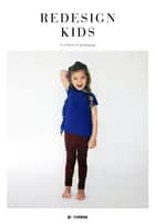 Redesign kids