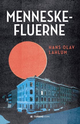 Menneskefluerne af Hans Olav Lahlum