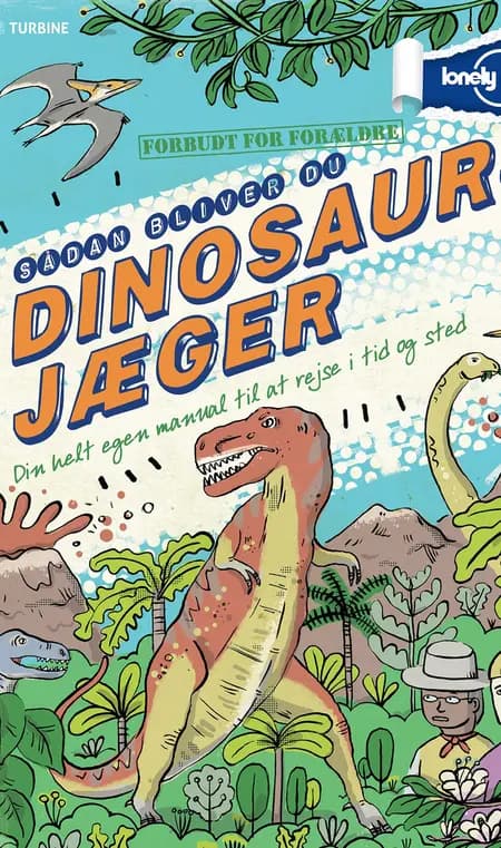 Sådan bliver du dinosaurjæger af Scott Forbes