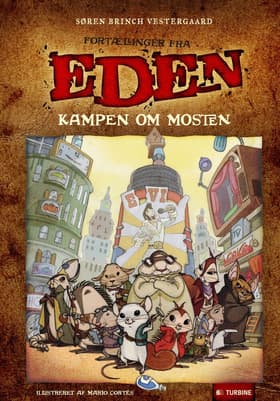 Kampen om mosten af Søren Brinch Vestergaard