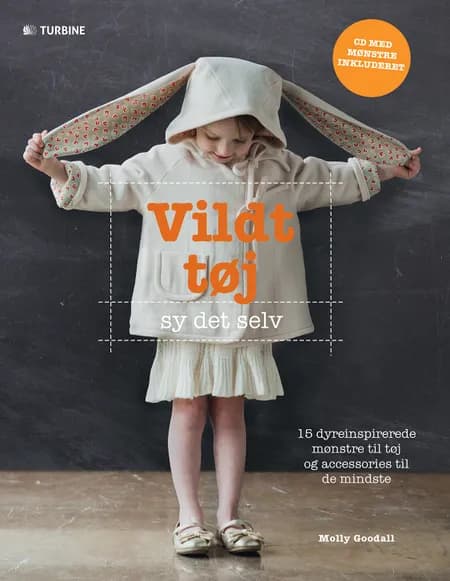 Vildt tøj - sy det selv af Molly Goodall