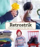 Retrostrik af Eva Trotzig