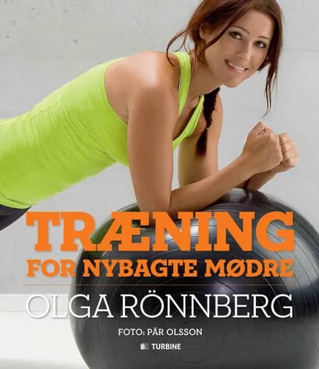 Træning for nybagte mødre af Olga Rönnberg